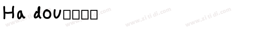 Ha dou字体转换